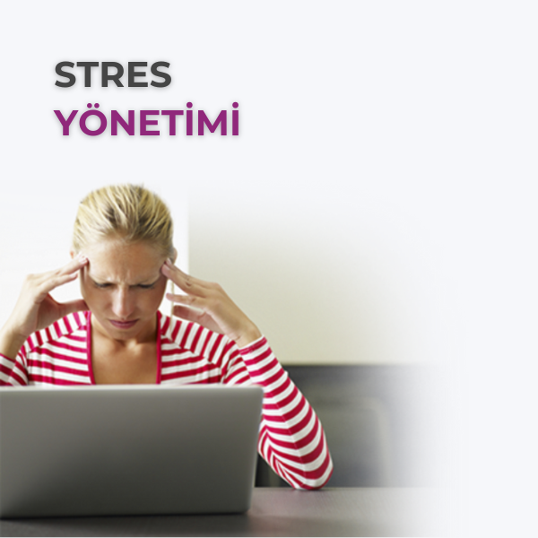 STRES YÖNETİMİ