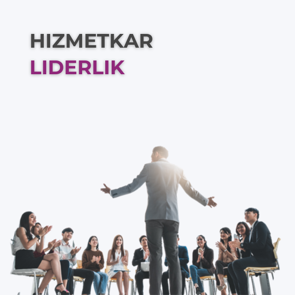 HİZMETKAR LİDERLİK 